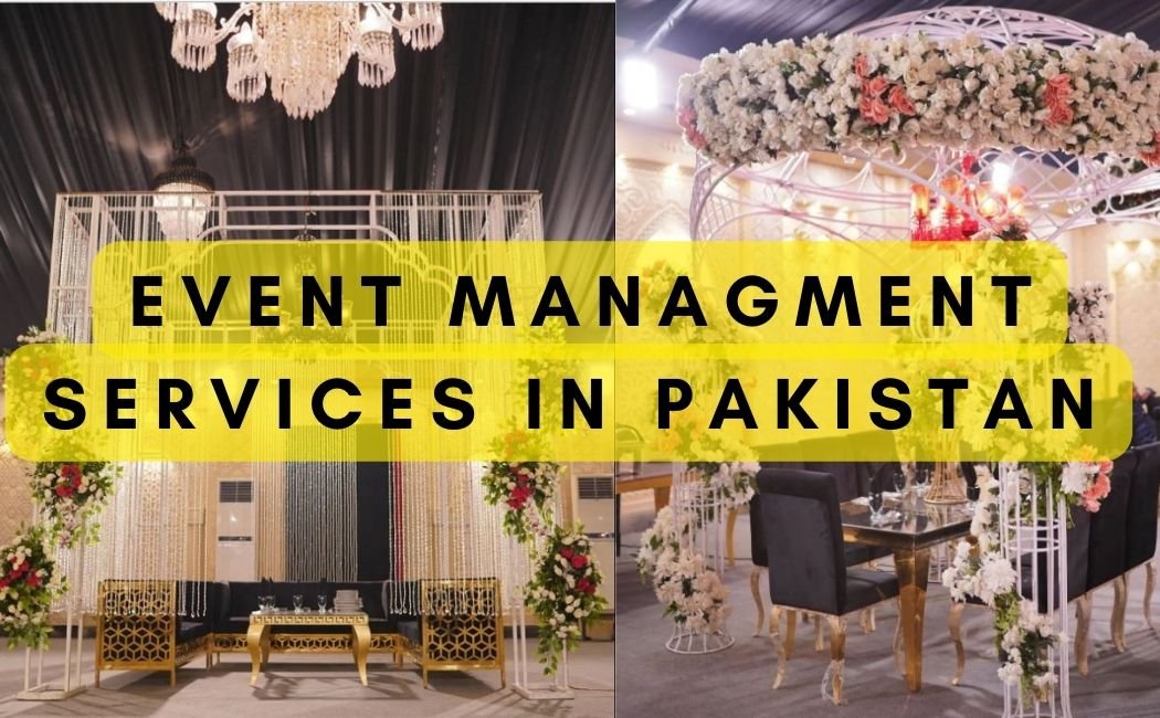 Event Management Services in Pakistan