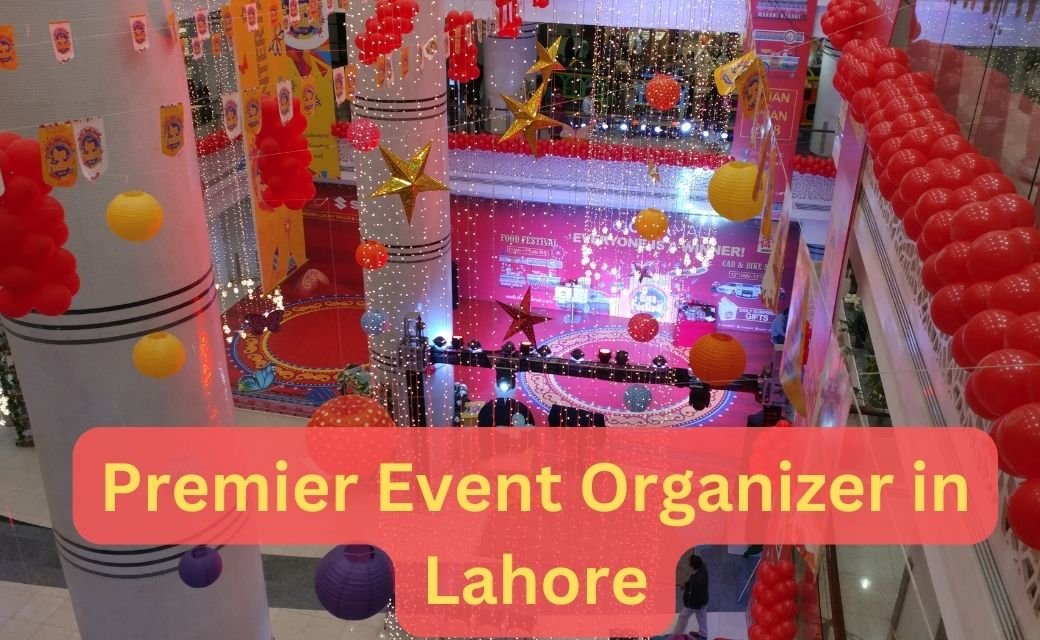 Premier Event Organizer in Lahore