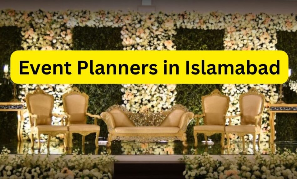 Event Planners in Islamabad